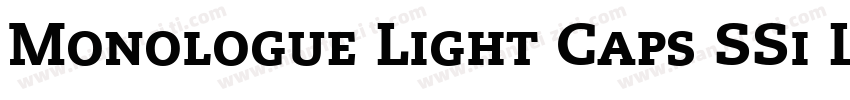 Monologue Light Caps SSi Light Small Caps字体转换